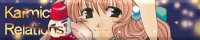 �uKarmic Relations!�v(���[�݂������[����񂸁j